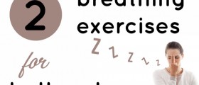 2 Breathing Exercises For Better Sleep
