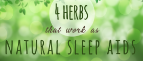 Four Herbs That Work As Natural Sleep Aids