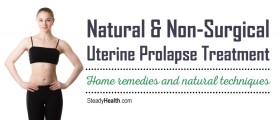Natural and Non-Surgical Uterine Prolapse Treatment: Home Remedies and Natural Techniques