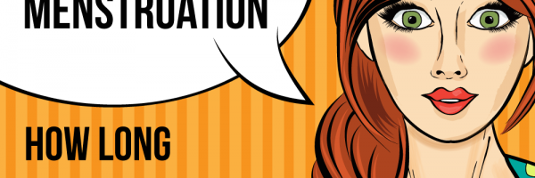 Normal Menstruation: How Long Should Your Period Last?