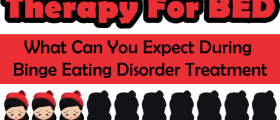 Therapy For Binge Eating Disorder: What Can You Expect During Binge Eating Disorder Treatment?