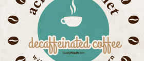 Acid Reflux Diet And Low Acid Or Decaffeinated Coffee: Will It Help Your Heartburn?