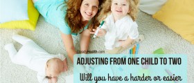 Adjusting From One Child To Two: Will You Have A Harder Or Easier Time With Your Second Baby?