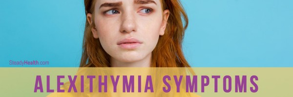 Alexithymia Symptoms: Do You Have An Inability To Express Emotions, Or 'Emotional Blindness'?