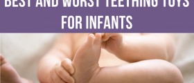 Best and Worst Teething Toys for Infants