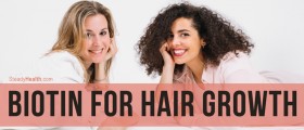 Biotin for Hair Growth: Is Vitamin B7 an Effective Hair loss Treatment?