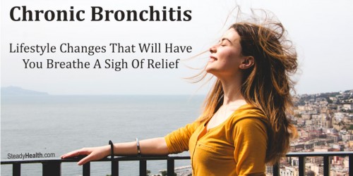 Chronic Bronchitis: Lifestyle Changes That Will Have You Breathe A Sigh Of Relief