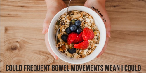 Could Frequent Bowel Movements Mean I Could Have Gluten Intolerance Or Celiac Disease?