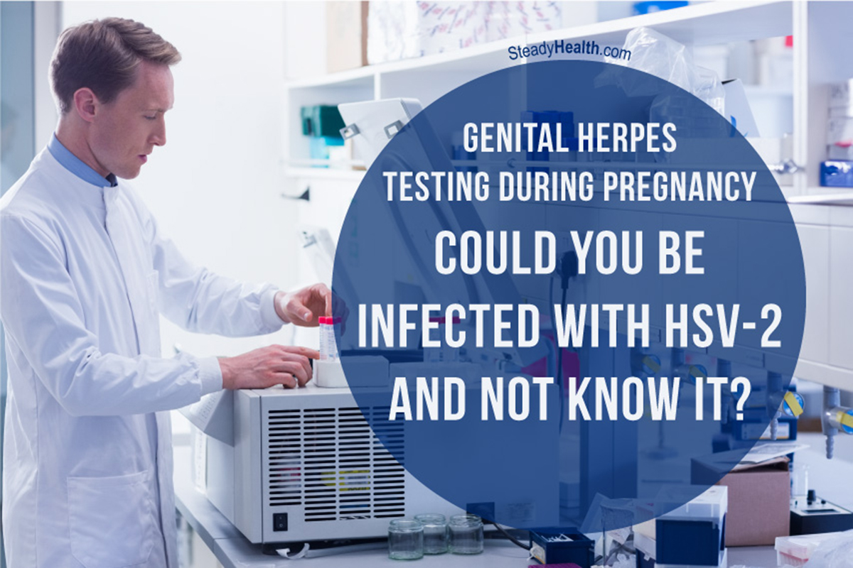 genital-herpes-testing-during-pregnancy-could-you-be-infected-with-hsv