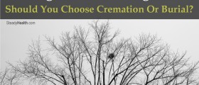 Making Funeral Arrangements: Should You Choose Cremation Or Burial?
