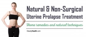 Natural and Non-Surgical Uterine Prolapse Treatment: Home Remedies and Natural Techniques