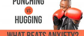 Punching vs Hugging For Stress Relief: What Is Better For Dealing With Anxiety?