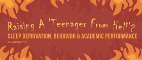 Raising A 'Teenager From Hell'? Sleep Deprivation, Behavior, And Academic Performance