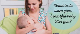Teething Problems: What To Do When Your Breastfed Baby Bites You?