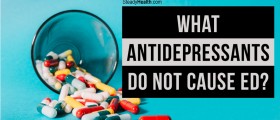 Treating Depression While Dealing with Erectile Dysfunction: What antidepressants do not cause ED?
