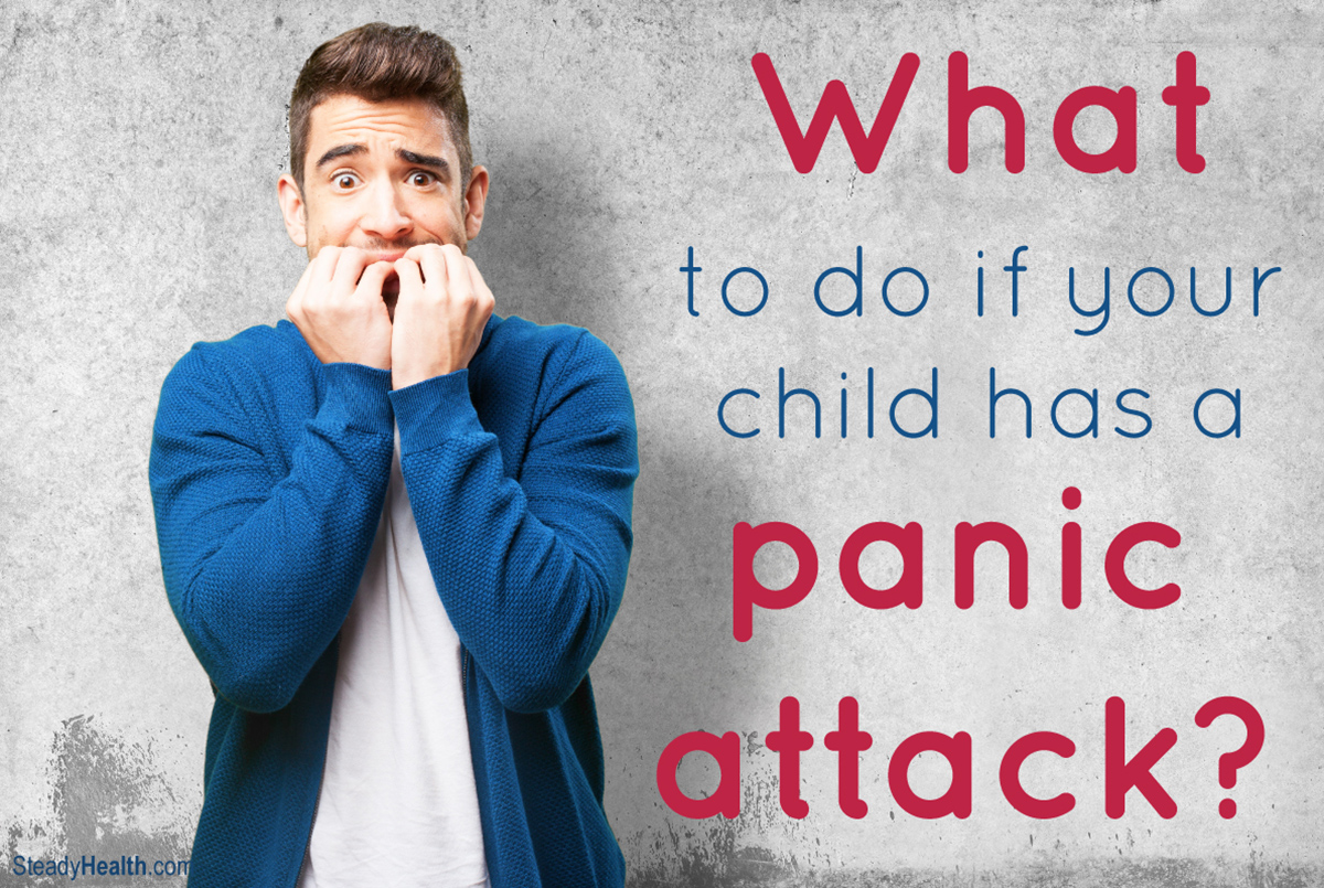 What To Do If Your Child Has A Panic Attack: How To Help Your Anxious