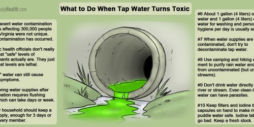 Water-Borne Disaster: Could What Happened In West Virginia Happen To You?