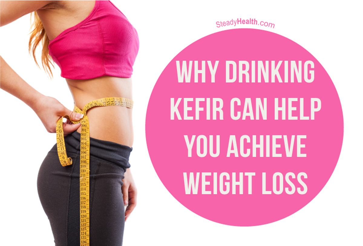 why-drinking-kefir-can-help-you-achieve-weight-loss-nutrition-dieting-articles-well-being