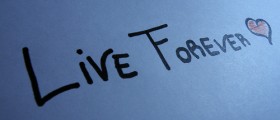 Do You Want To Live Forever?