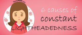 6 Causes Of Constant Lightheadedness