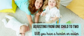 Adjusting From One Child To Two: Will You Have A Harder Or Easier Time With Your Second Baby?