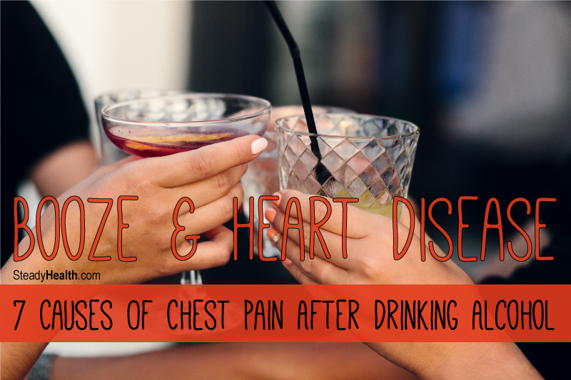 alcohol heart pain drinking chest disease booze causes cardiomyopathy diseases cardiovascular steadyhealth articles