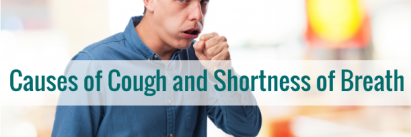 Causes of Cough and Shortness of Breath