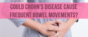 Could Crohn’s Disease Cause Frequent Bowel Movements?