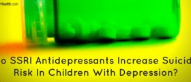 Do SSRI Antidepressants Increase Suicide Risk In Children With Depression And Anxiety?