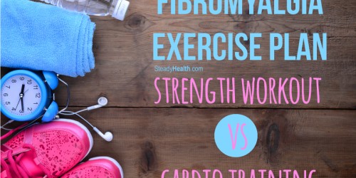 Fibromyalgia Exercise Plan: Strength Workout vs. Cardio Training