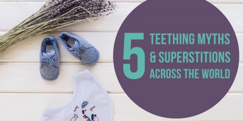 Five Teething Myths And Superstitions Across The World