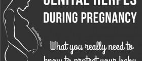 Genital Herpes During Pregnancy: What You Really Need To Know To Protect Your Baby
