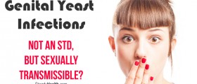 Genital Yeast Infections: Not An STD, But Sexually Transmissible?