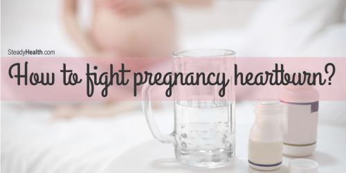 How To Fight Pregnancy Heartburn: Natural Remedies And An Acid Reflux Diet