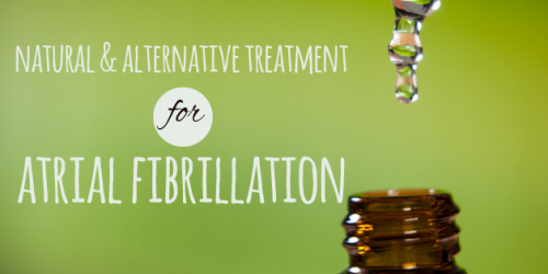 Natural and Alternative Treatment for Atrial Fibrillation