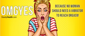 OMGYES: Because No Woman Should Need A Vibrator To Reach Orgasm