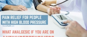 Pain Relief For People With High Blood Pressure: What Analgesic If You Are On Antihypertensives?