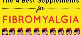 The 4 Best Supplements for Fibromyalgia Pain Relief
