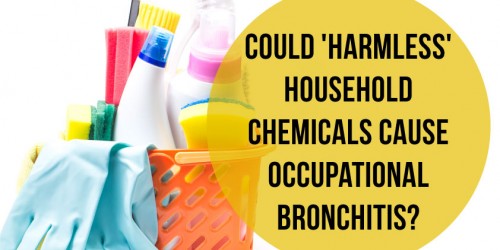Volatile Organic Compounds: Could 'Harmless' Household Chemicals Cause Occupational Bronchitis?