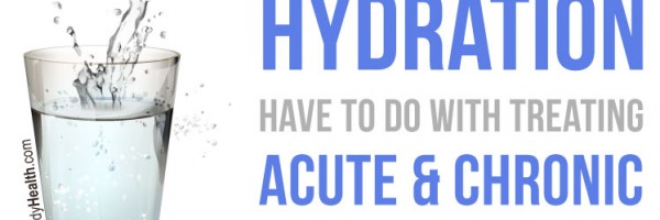 What Does Proper Hydration Have To Do With Treating Acute And Chronic Bronchitis?