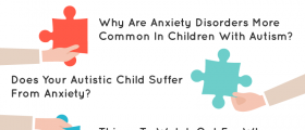 Anxiety Disorders In Children With Autism: How Can You Help Your Anxious ASD Child?