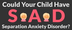 Separation Anxiety In Children Under 10: How To Tell If Your Clingy Child Needs Help