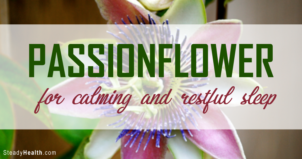 Passionflower for Calming and Restful Sleep Alternative medicine