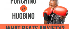 Punching vs Hugging For Stress Relief: What Is Better For Dealing With Anxiety?