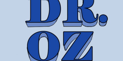 Who's Really Hurt By Dr Oz?