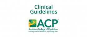ACP Clinical Guidelines App, the evidence-based clinical recommendations for physicians